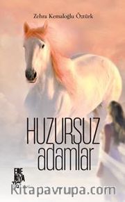 Huzursuz Adamlar