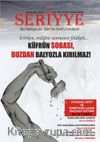 Seriyye İlim, Fikir, Kültür ve Sanat Dergisi Sayı:24 Aralık 2020