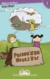 Poison’dan Mesaj Var / Modern Taş Devri 1