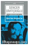 Oğuz’dan Selçuklu’ya 