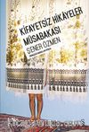 Kifayetsiz Hikayeler Müsabakası