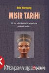 Mısır Tarihi & Üç Binyılık Kadim Bir Uygarlığın Görkemli Tarihi…