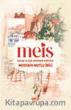 Meis & Savaş ve Aşk Adasının Hikayesi