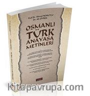 Osmanlı Türk Anayasa Metinleri