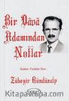 Bir Dava Adamından Notlar