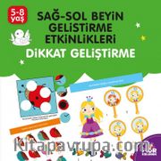 Dikkat Geliştirme / Sağ-Sol Beyin Geliştirme Etkinlikleri (5-8 Yaş)