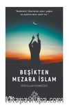 Beşikten Mezara İslam