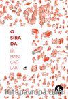 O Sırada