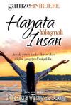 Hayata Yakışmalı İnsan