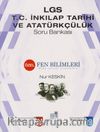 LGS T.C. İnkılap Tarihi ve Atatürkçülük Soru Bankası 