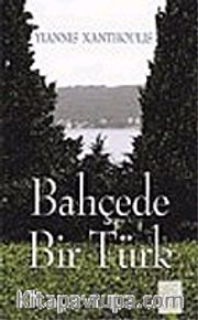 Bahçede Bir Türk