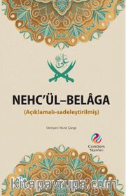 Nehc’ül Belaga (Açıklamalı Sadeleştirilmiş)