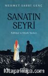 Sanatın Seyri & Edebiyat ve Felsefe Yazıları
