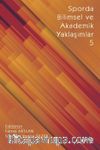 Sporda Bilimsel ve Akademik Yaklaşımlar 5