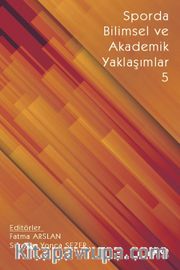Sporda Bilimsel ve Akademik Yaklaşımlar 5
