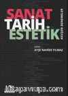 Sanat Tarih Estetik & Kesişen Denemeler