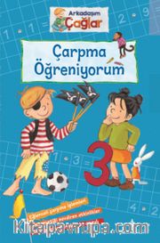 Arkadaşım Çağlar / Çarpma Öğreniyorum