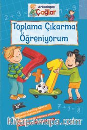 Arkadaşım Çağlar / Toplama Çıkarma Öğreniyorum