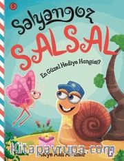 En Güzel Hediye Hangisi? / Salyangoz Salsal