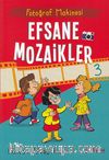 Fotoğraf Makinesi / Efsane Mozaikler 3 