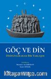 Göç ve Din & Disiplinlerarası Bir Yaklaşım
