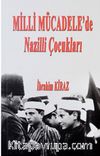 Milli Mücadele’de Nazilli Çocukları