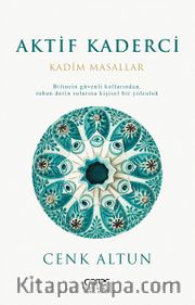 Aktif Kaderci <br /> Kadim Masallar