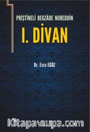 Priştineli Begazade Nureddin I. Divan