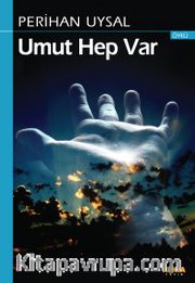 Umut Hep Var