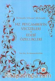 Hz. Peygamber'in Vecizeleri ve Edebi Özellikleri
