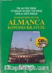 Kendi Kendine Pratik Almanca Konuşma Kılavuzu (Cd Ekli)