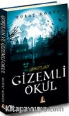 Gizemli Okul
