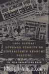 1980 sonrası Dönemde Türkiye'de Liberalizmin Ekonomi Politiği