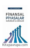 Finansal Piyasalar Kurumlar ve Araçlar