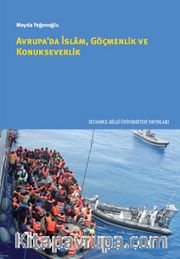 Avrupa’da İslam, Göçmenlik ve Konukseverlik