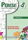 Perese: Karakter Okulu Öğretmen Kitabı 5/Liderlik