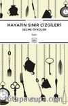 Hayatın Sınır Çizgileri (Seçme Öyküler)