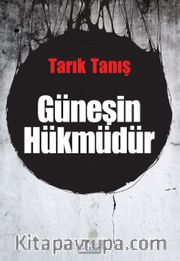 Güneşin Hükmüdür