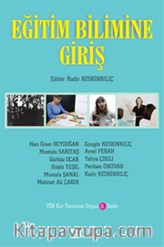 Eğitim Bilimine Giriş (Editör: Kadir Keskinkılıç)