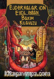 Ejderhalar için Evcil İnsan  Bakım Kılavuzu