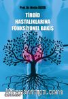 Tiroid Hastalıklarına Fonksiyonel Bakış 