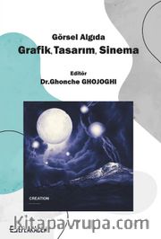 Görsel Algıda Grafik, Tasarım, Sinema