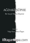 Ağdaki Şüphe