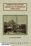 Osmanlı Devleti’nde Çerkezler ve Ermeniler (1865-1923)