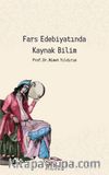 Fars Edebiyatında Kaynak Bilim
