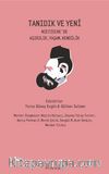 Tanıdık ve Yeni & Nietzsche’de Aşırılık, Yaşam, Kendilik 