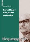 Kemal Tahir, Sosyalizm ve Devlet