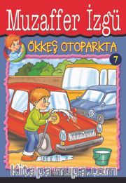Ökkeş Otoparkta