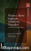 Nizam-ı Âlemi Sağlayan Sebeplerin Temelleri