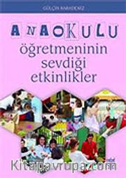 Anaokulu Öğretmeninin Sevdiği Etkinlikler
